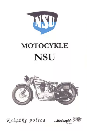 Motocykle NSU - Rafa� Dmowski