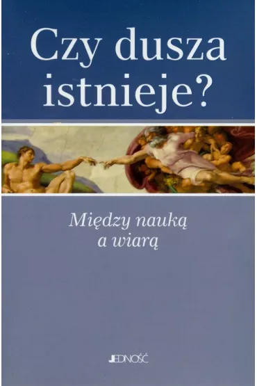Czy dusza istnieje