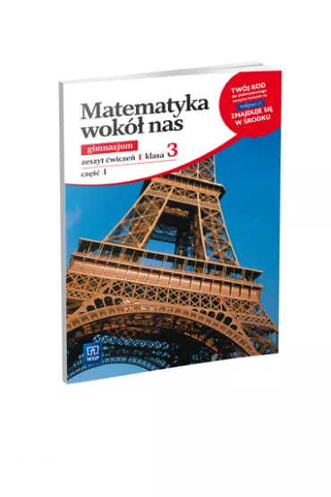 Matematyka wok� nas. Zeszyt �wicze�. Gimazjum. Klasa 3 - Barbara Podobi�ska, Teresa Przetacznik-D�browa