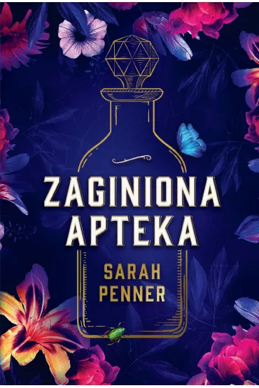 Zaginiona apteka - Sarah  Penner