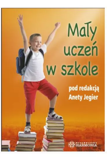 MA�Y UCZE� W SZKOLE - Aneta Jegier