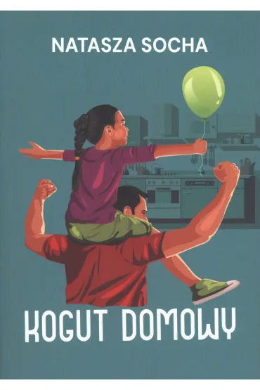 Kogut domowy - Natasza Socha