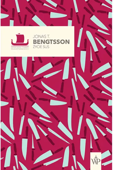 �ycie Sus - Jonas T. Bengtsson