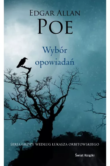 Wybr opowiada - Edgar Allan Poe