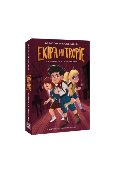 Ekipa na tropie. Tajemnica starej mapy - Magda Stachula