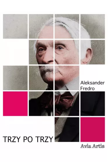eBook Trzy po trzy mobi epub - Aleksander Fredro