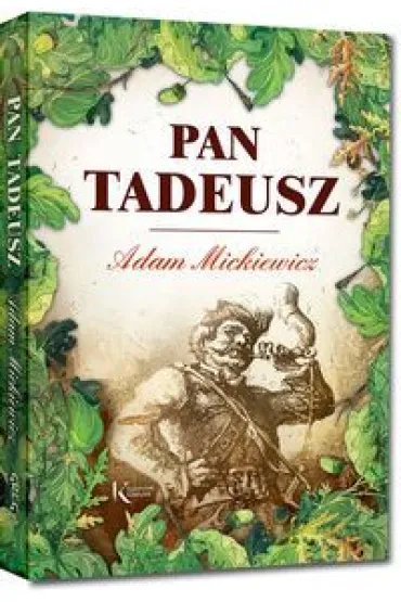 Pan Tadeusz - Adam Mickiewicz