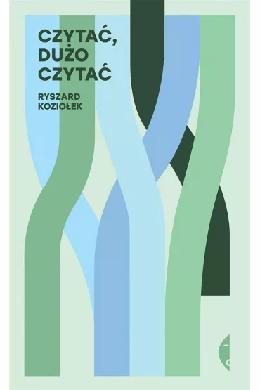 Czyta�, du�o czyta� - Ryszard Kozio�ek