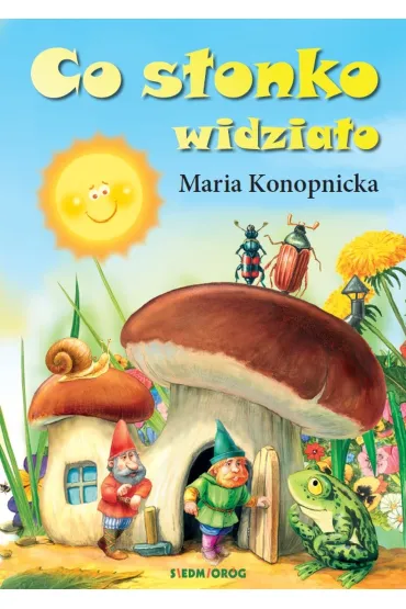 Co s�onko widzia�o - Maria Konopnicka