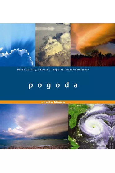 POGODA - Bruce Buckley, Edward Hopkins, Whitaker Richard