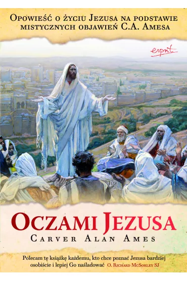 Oczami Jezusa - Carver Alan Ames