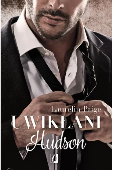 Hudson. Uwikani. Tom 4 - Laurelin Paige
