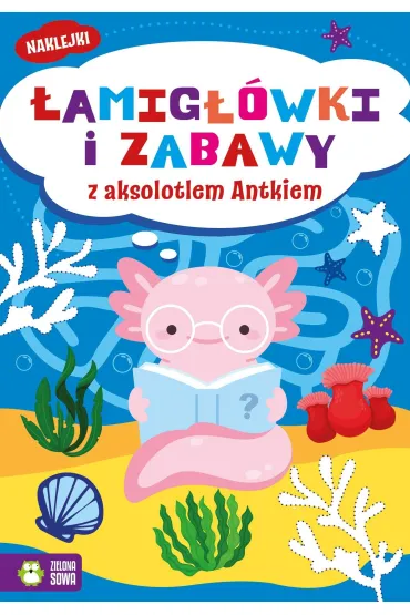 �amig��wki i zabawy z aksolotlem Antkiem