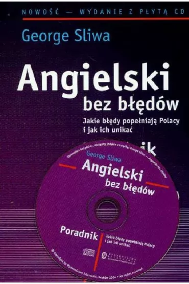 Angielski bez b��d�w + CD - George Sliwa