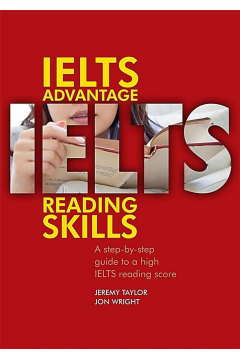 IELTS Advantage. Reading Skills B1-C2