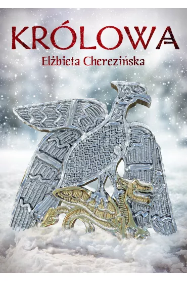 Kr�lowa - El�bieta Cherezi�ska