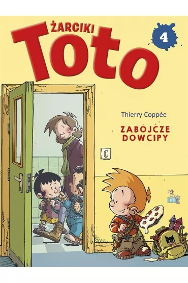 Zab�jcze dowcipy. �arciki Toto. Komiks. Tom 4 - Thierry Coppee