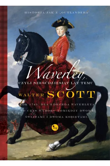 Waverley, czyli sze��dziesi�t lat temu - Walter Scott