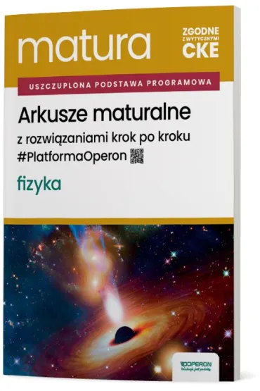 Matura 2026. Fizyka. Arkusze maturalne z rozwi�zaniami krok po kroku. Zakres rozszerzony - Adam Ogaza