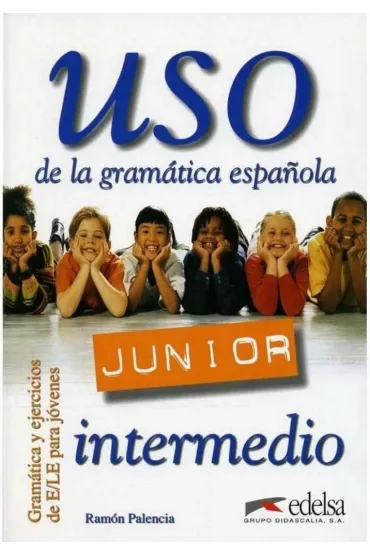 Uso de la Gramatica Junior Intermedio - Ramon Palencia