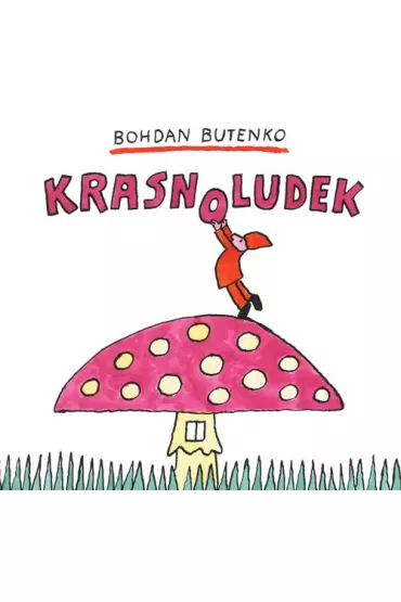 Krasnoludek - Bohdan Butenko