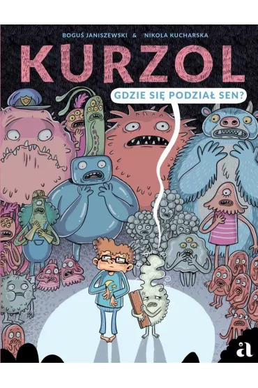 Kurzol. Gdzie si podzia sen? - Bogu Janiszewski, Nikola Kucharska