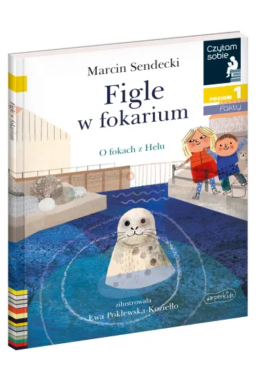 Figle w fokarium. Czytam sobie. Poziom 1 - Marcin Sendecki