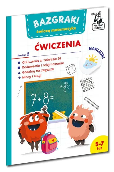 Bazgraki �wicz� matematyk�. �wiczenia. Poziom 2. Kapitan Nauka - Leszek  Rogala