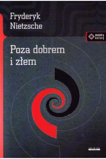 Poza dobrem i zem - Fryderyk Nietzsche