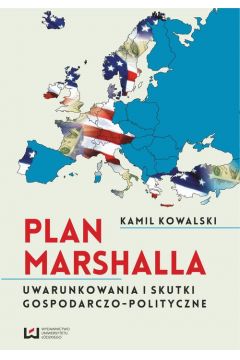 eBook Plan Marshalla. Uwarunkowania i skutki gospodarczo-polityczne pdf