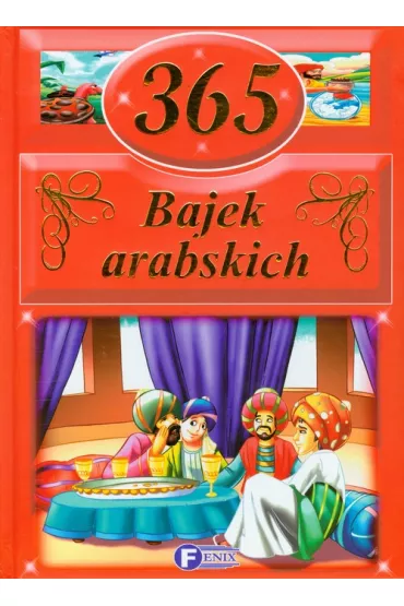 365 bajek arabskich