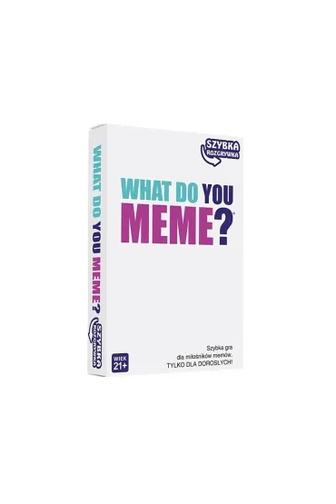 Gra What Do You Meme? szybka rozgrywka Epee
