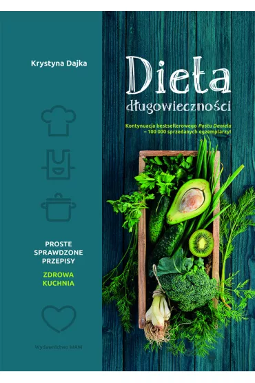 Dieta d�ugowieczno�ci - Krystyna Dajka