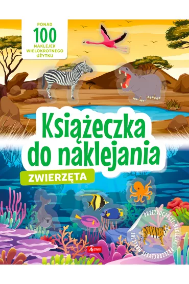 Zwierz�ta. Ksi��eczka do naklejania