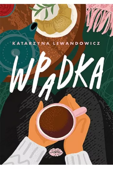 Wpadka - Katarzyna Lewandowicz