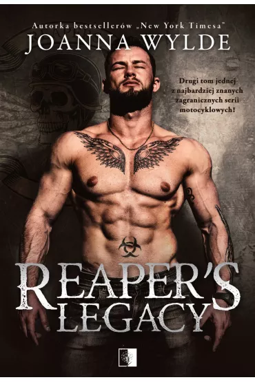 Reaper's Legacy. Reapers MC. Tom 2 - Joanna  Wylde