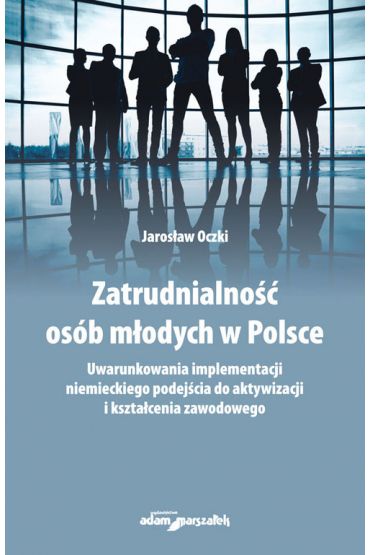 Zatrudnialność osób młodych w Polsce