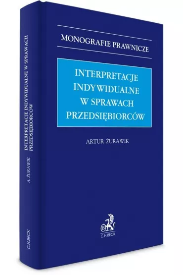 Interpretacje indywidualne w sprawach przedsi�biorc�w - Artur �urawik