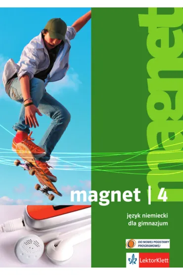 Magnet 4. J�zyk niemiecki. Podr�cznik. Gimnazjum - Giorgio Motta