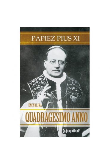 Quadragesimo Anno Papież Pius XI