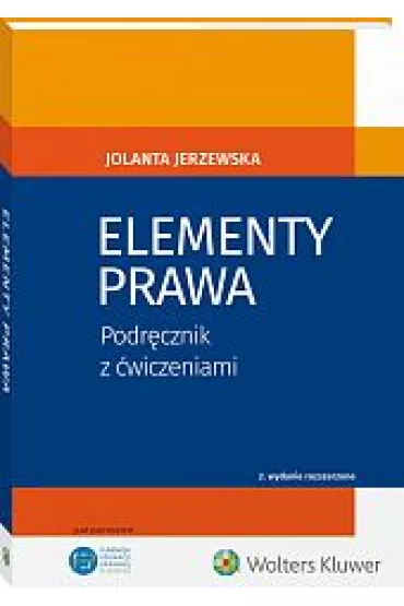 Elementy prawa. Podr�cznik z �wiczeniami - Jolanta Jerzewska