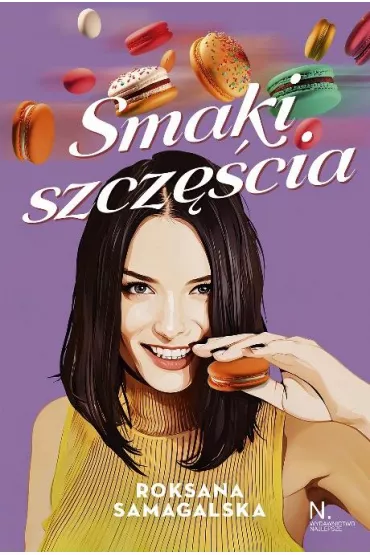 Smaki szcz�cia - Roksana Samagalska