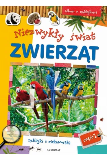 Niezwyk�y �wiat zwierz�t cz. 1