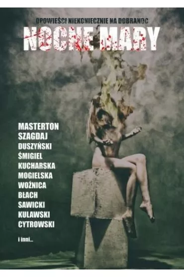 Nocne mary. Opowie�ci niekoniecznie na dobranoc