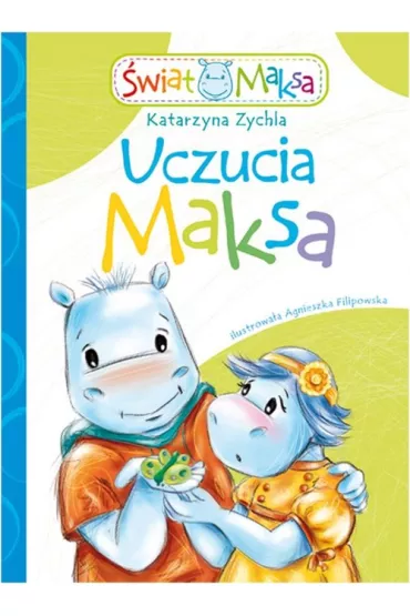 Uczucia Maksa - Katarzyna Zychla