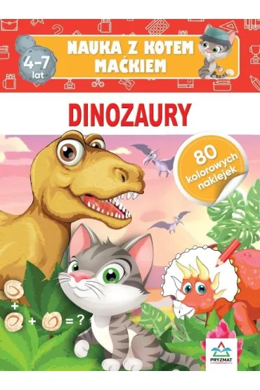 Nauka z kotem Ma�kiem. Dinozaury - Hristo Dimitrov