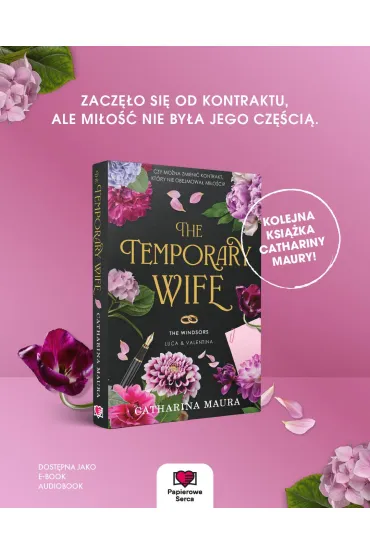 The Temporary Wife. The Windsors. Tom 2 - Catharina Maura