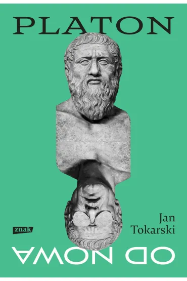 Platon od nowa - Jan Tokarski
