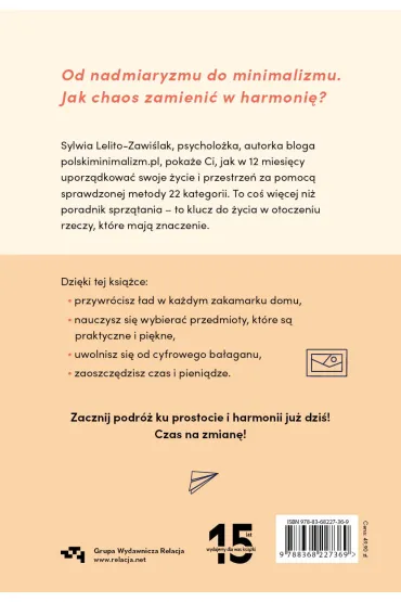 Polski minimalizm. Sprz�tamy swoj� przestrze� metod� 22 kategorie przez 12 miesi�cy - Sylwia Lelito-Zawi�lak