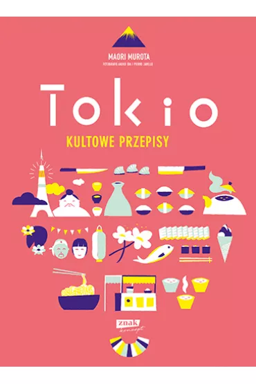 Tokio. Kultowe przepisy - Maori Murota